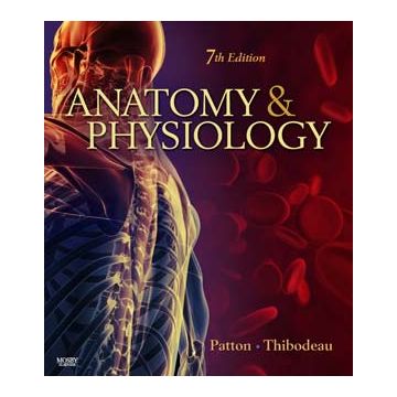 Anatomy & Physiology, 7th Edition