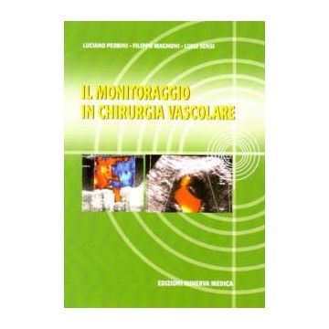 Il monitoraggio in Chirurgia Vascolare