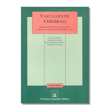 VASCULOPATIE CEREBRALI    Manifestazioni psicopatologiche e modalità di intervento riabilitativo