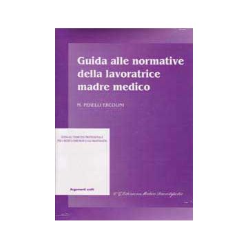 Guida alle normative della lavoratrice madre medico
