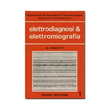 Elettrodiagnosi e Elettromiografia