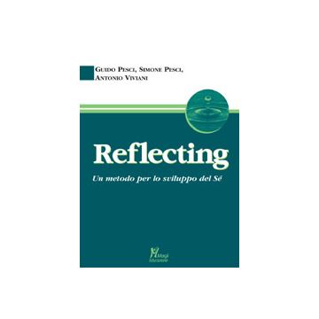 Reflecting. Un metodo per lo sviluppo del sé