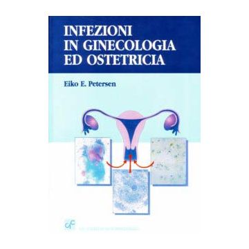 Infezioni in Ginecologia e Ostetricia
