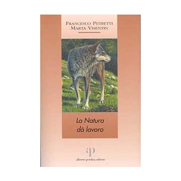 La Natura dà lavoro  