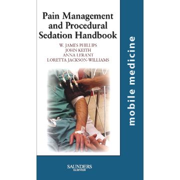 Pain Management and Procedural Sedation Handbook