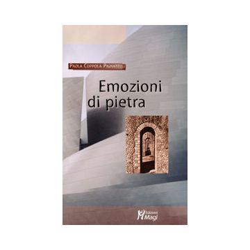 EMOZIONI DI PIETRA