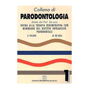 Guida alla terapia rigenerativa con membrane del difetto infraosseo parodontale