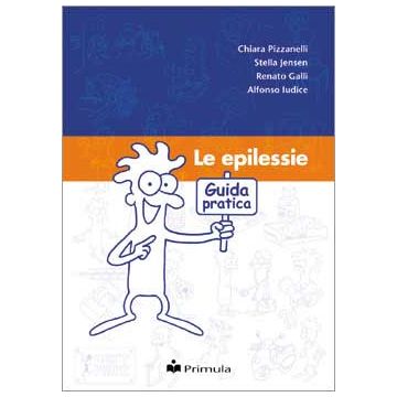 Le epilessie: Guida pratica