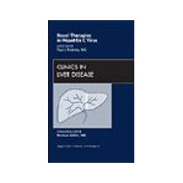 Novel Therapies in Hepatitis C Virus, An Issue of Clinics in Liver Disease Volume 13-3