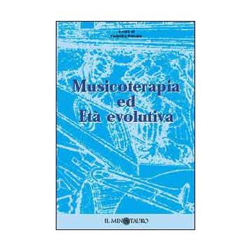 Musicoterapia ed Età evolutiva