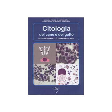 Citologia del cane e del gatto (Alessandro Poli, Ciorba - Poletto)