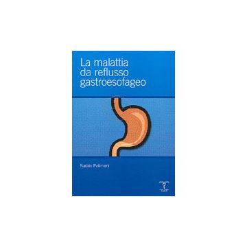 La malattia da reflusso gastroesofageo