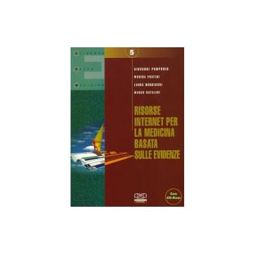 Risorse Internet per la medicina basata sulle evidenze + CD Rom