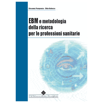 EBM e metodologia della ricerca per le professioni sanitarie (Evidence Basic Medicine)