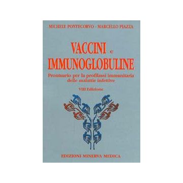 Vaccini e immunoglobuline 8/ed.