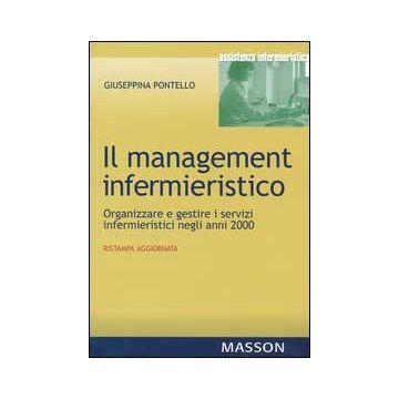 Il management infermieristico 2/ed. 