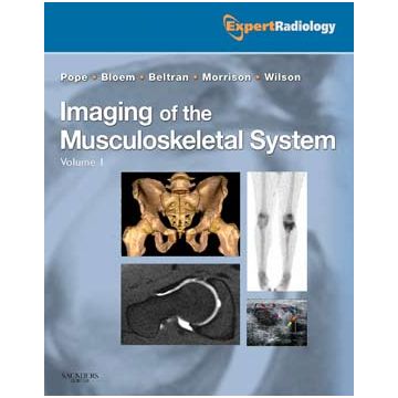 Imaging of the Musculoskeletal System, 2-Volume Set  - Expert Radiology Series