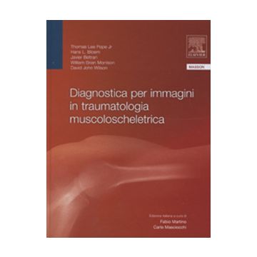 Diagnostica per Immagini in Traumatologia Muscoloscheletrica