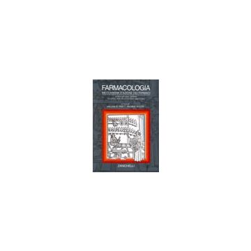 Farmacologia. Meccanismi d'azione dei farmaci