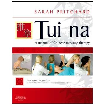 Tui Na  - A manual of Chinese massage therapy