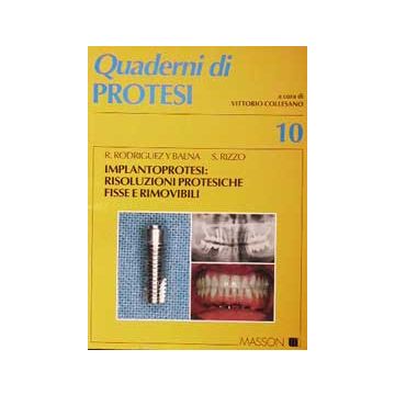 Implantoprotesi: risoluzioni protesiche fisse e rimovibili - n. 10