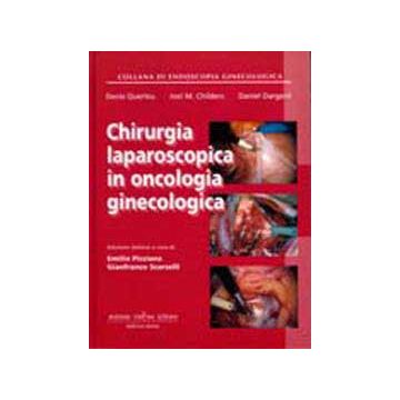 CHIRURGIA LAPAROSCOPICA IN ONCOLOGIA GINECOLOGICA