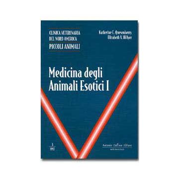 MEDICINA DEGLI ANIMALI ESOTICI I vol. 
