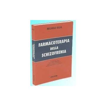 Farmacoterapia delle Schizofrenie