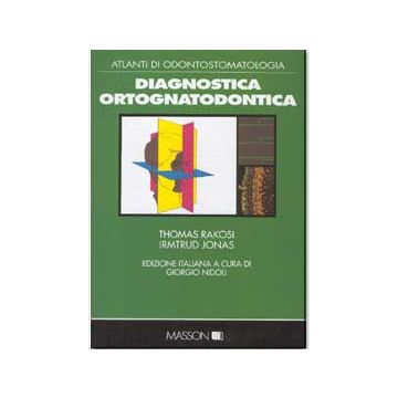 Diagnostica Ortognatodontica [Rakosi - Elsevier Masson]