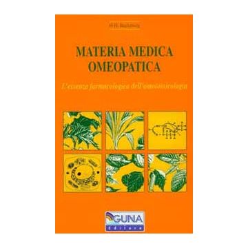 MATERIA MEDICA OMEOPATICA L'essenza farmacologica dell'omotossicologia 2/ed.