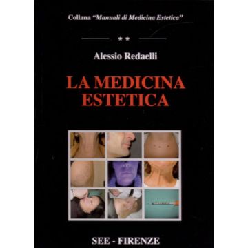 La Medicina Estetica  [Redaelli Costa Massirone - See Editrice Acta Medica]