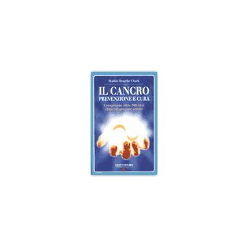 Il Cancro - Prevenzione e cura