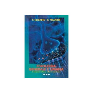 Fisiologia Generale e Umana 4/ed. americana