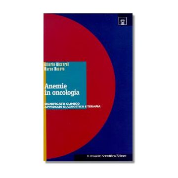 ANEMIE IN ONCOLOGIA Significato clinico, approccio diagnostico e terapia