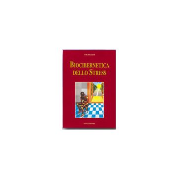 BIOCIBERNETICA DELLO STRESS