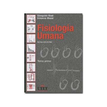 Fisiologia umana  9/ed. Vol.1/2    [Rindi Manni - Utet Medica]