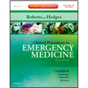 Clinical Procedures in Emergency Medicine, 5th Edition - EXPERT CONSULT - ONLINE AND PRINT