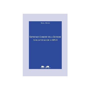 Esperienze cliniche nella gestione ambulatoriale delle broncopatie cronico ostruttive (BPCO)