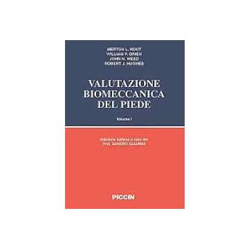 Valutazione biomeccanica del piede Vol.1