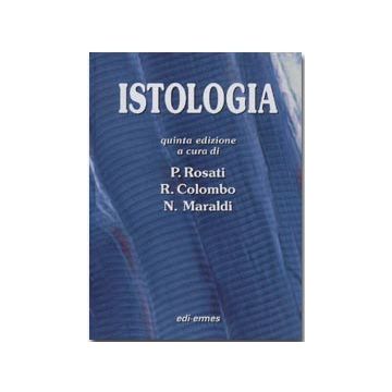 ISTOLOGIA  5/ed.  [Rosati; Colombo - Edi Ermes]