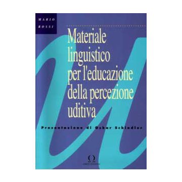Materiale linguistico per l'educazione della percezione uditiva