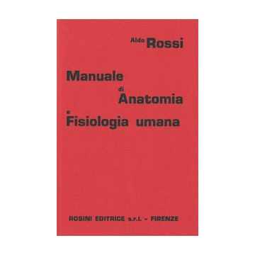 Manuale di anatomia e fisiologia umana