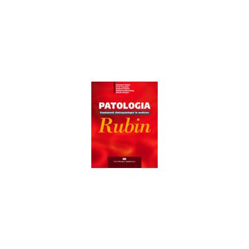 PATOLOGIA DI RUBIN. Fondamenti clinicopatologici in medicina [Rubin - Ambrosiana / Cea]