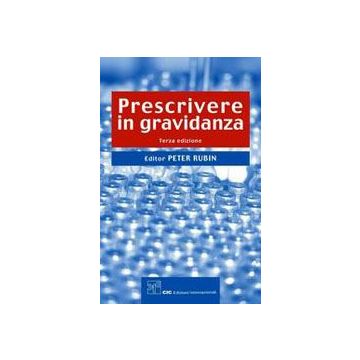 Prescrivere in Gravidanza 3/ed.