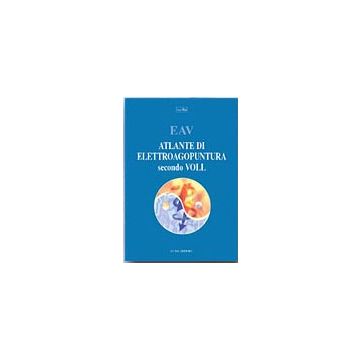 ATLANTE DI ELETTROAGOPUNTURA Sec. VOLL - EAV