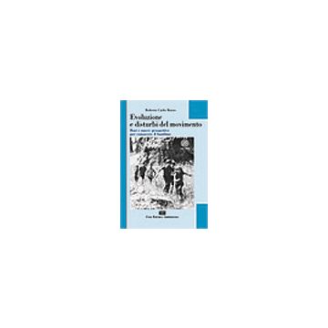 EVOLUZIONE E DISTURBI DEL MOVIMENTO  +  CD