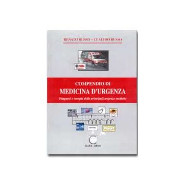 COMPENDIO DI MEDICINA D'URGENZA. Diagnosi e terapia
