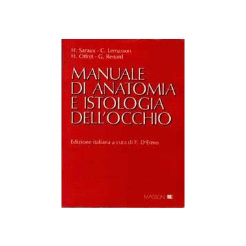 Manuale di Anatomia e Istologia dell'occhio