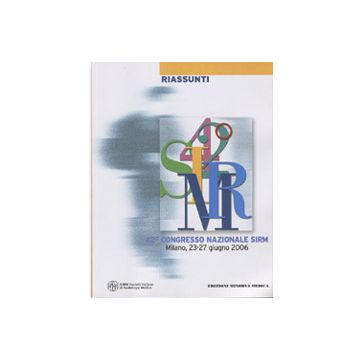 Riassunti. 42° CONGRESSO NAZIONALE SIRM