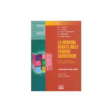 La Medicina Basata sull' Evidenza - Come praticare e insegnare la EBM